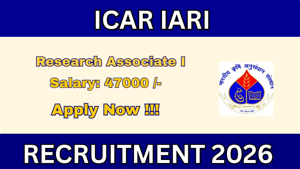ICAR-IARI Research Associate I Recruitment 2026