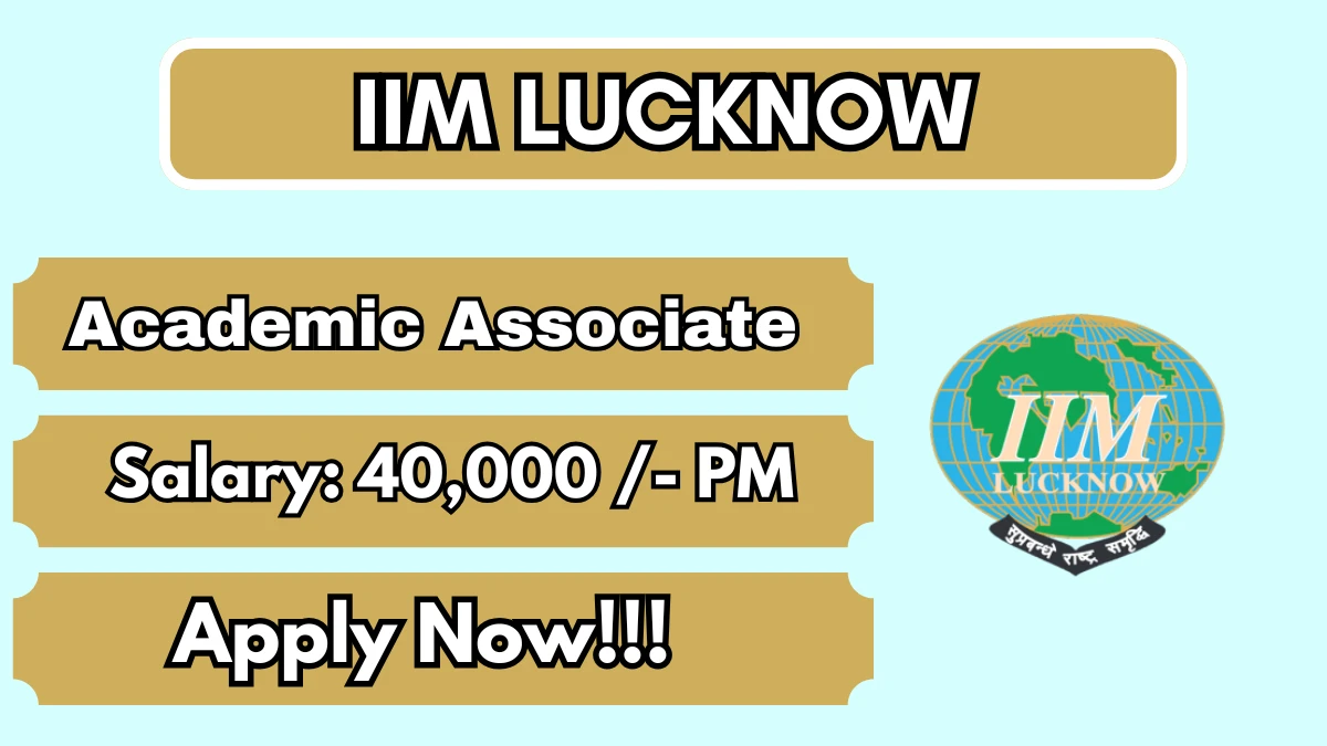 IIM Lucknow Academic Associate Recruitment 2026