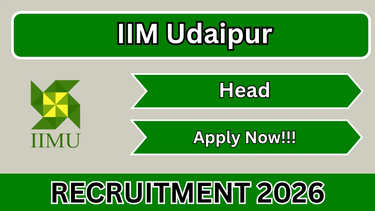 IIM Udaipur Head Recruitment 2026