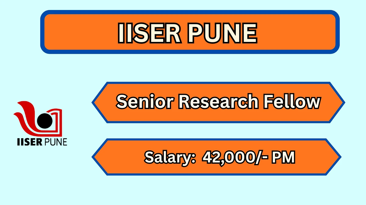 IISER Pune Senior Research Fellow Recruitment 2026