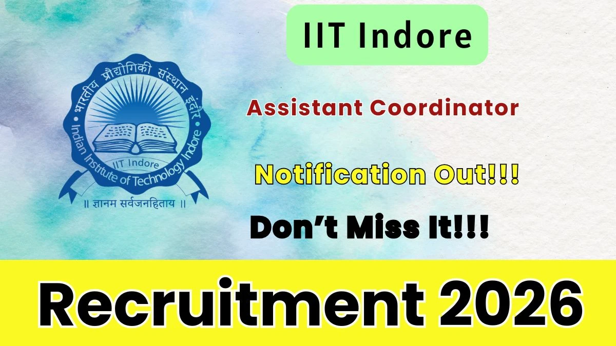 IIT Indore Assistant Coordinator Recruitment 2026