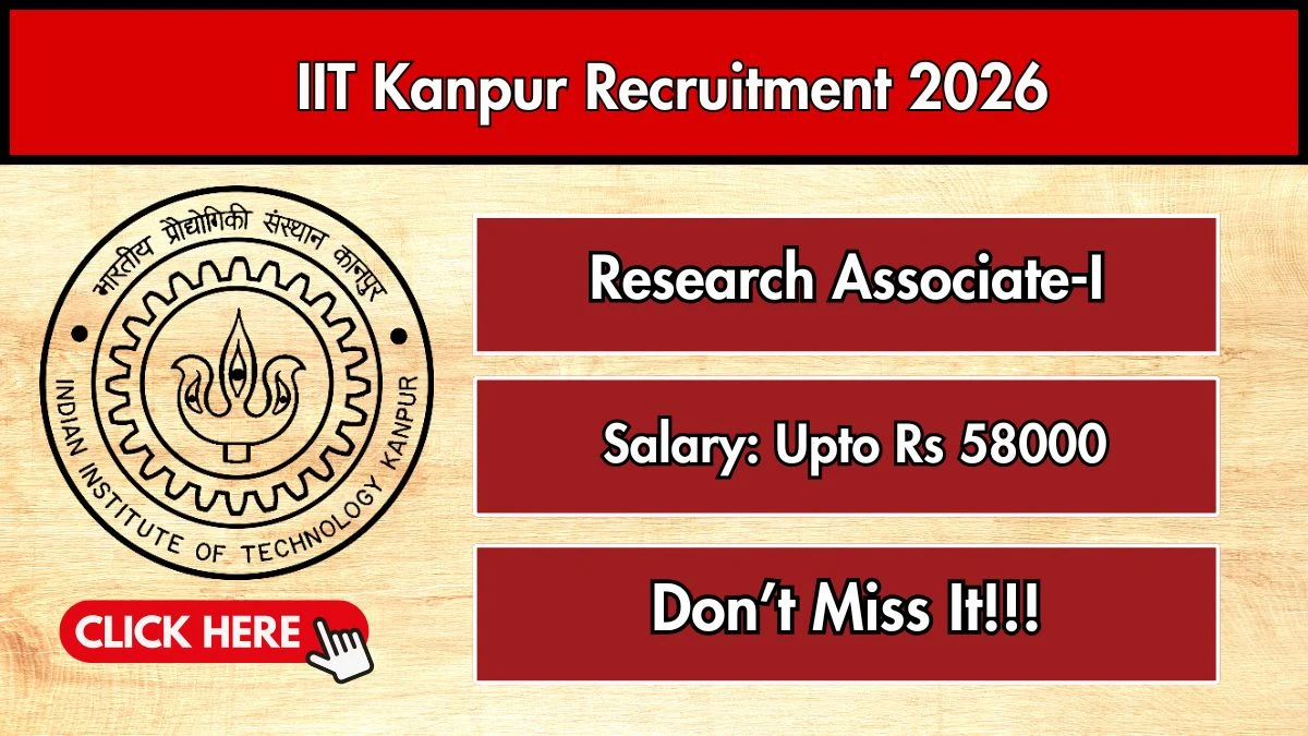 IIT Kanpur Research Associate Recruitment 2026