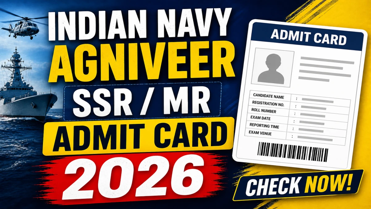 Indian Navy Agniveer SSR MR Admit Card 2026 (Out)