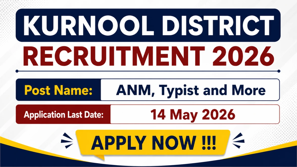 Kurnool District Recruitment 2026 – Apply Offline for 38 ANM, Typist and More Posts