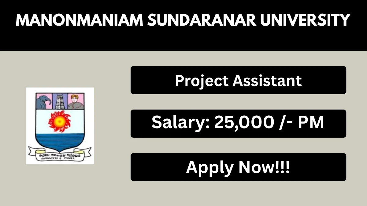 Manonmaniam Sundaranar University Project Assistant Recruitment 2026