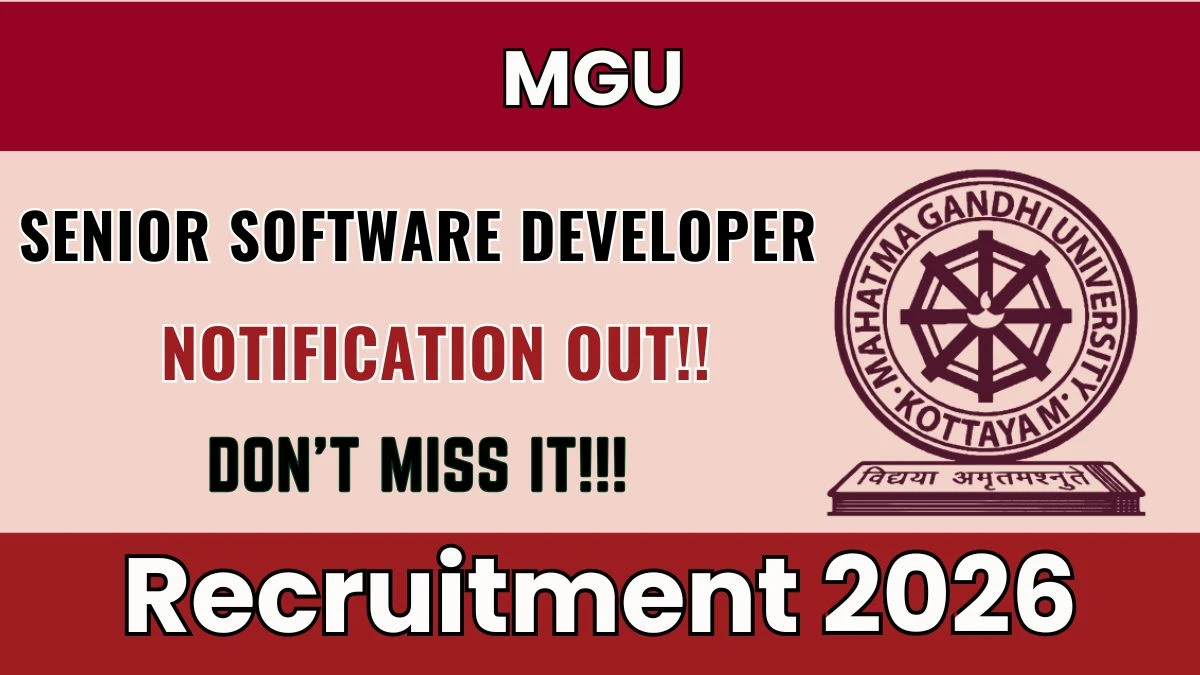 MGU Senior Software Developer Recruitment 2026