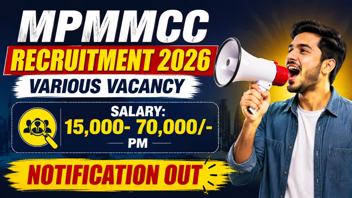 MPMMCC Recruitment 2026 – Walkin for Field Investigator, Clinical Research Monitor and More Posts