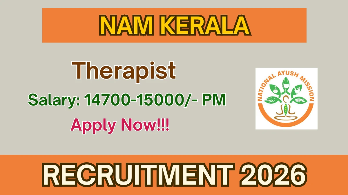 NAM Kerala Therapist Recruitment 2026