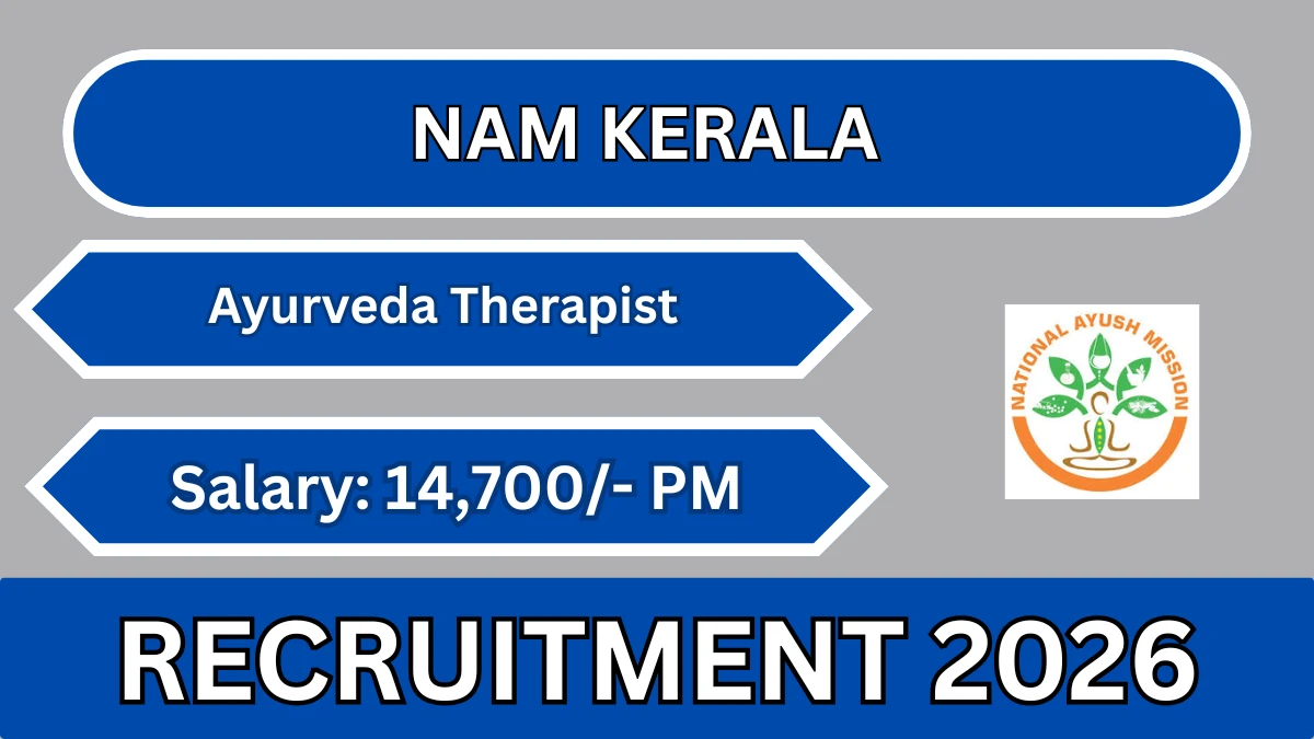 NAM Kerala Ayurveda Therapist Recruitment 2026