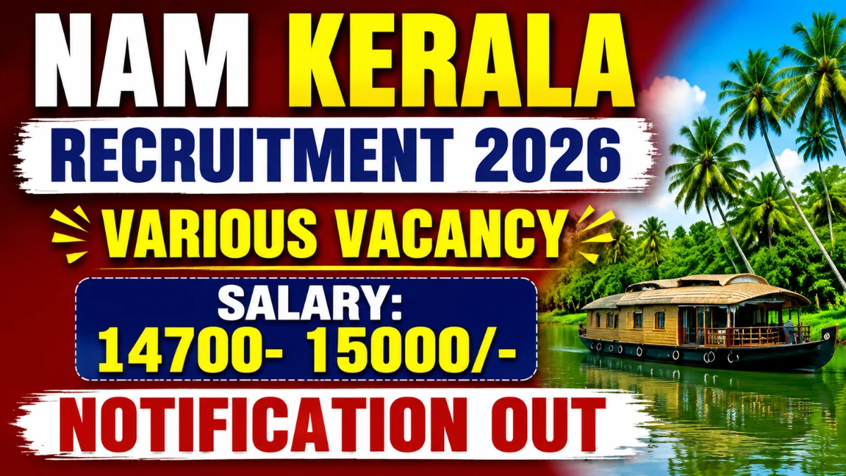 NAM Kerala Recruitment 2026 – Apply Offline for Therapist, Multipurpose Worker and More Posts