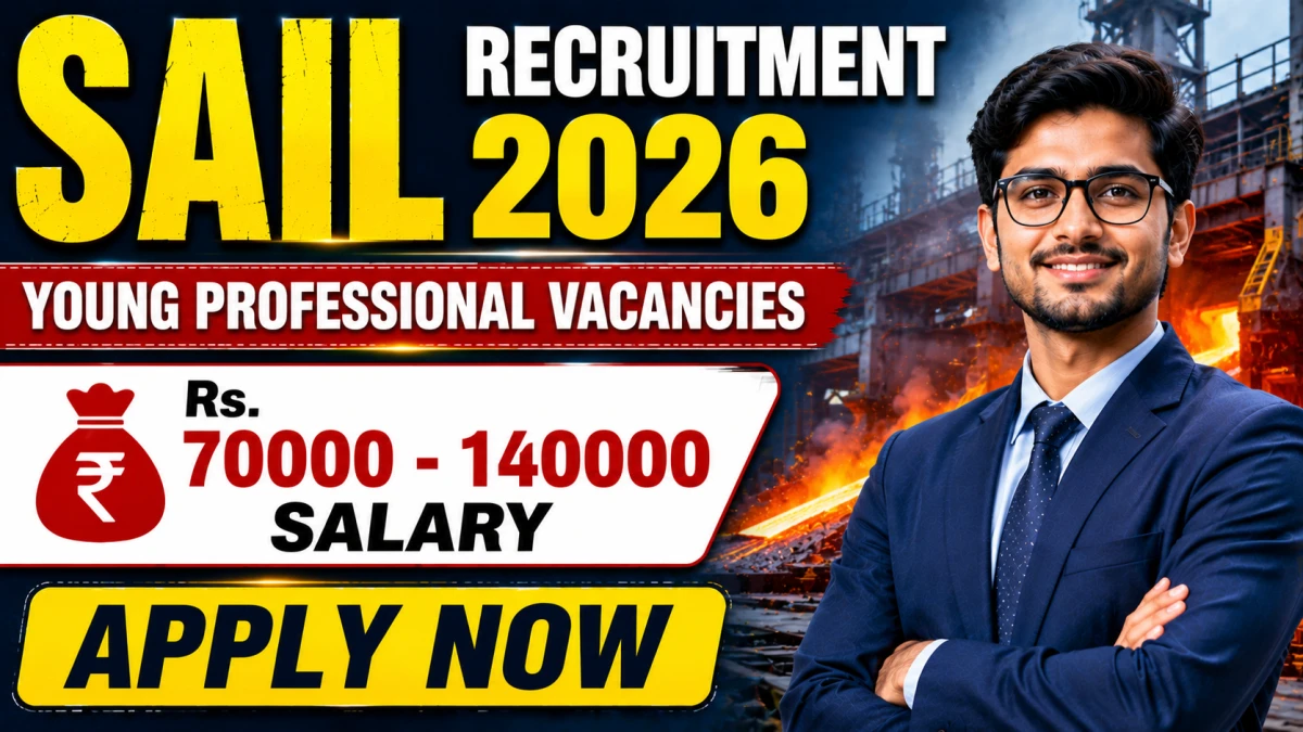 SAIL Young Professional Recruitment 2026