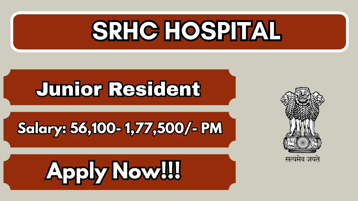 SRHC Hospital Junior Resident Recruitment 2026