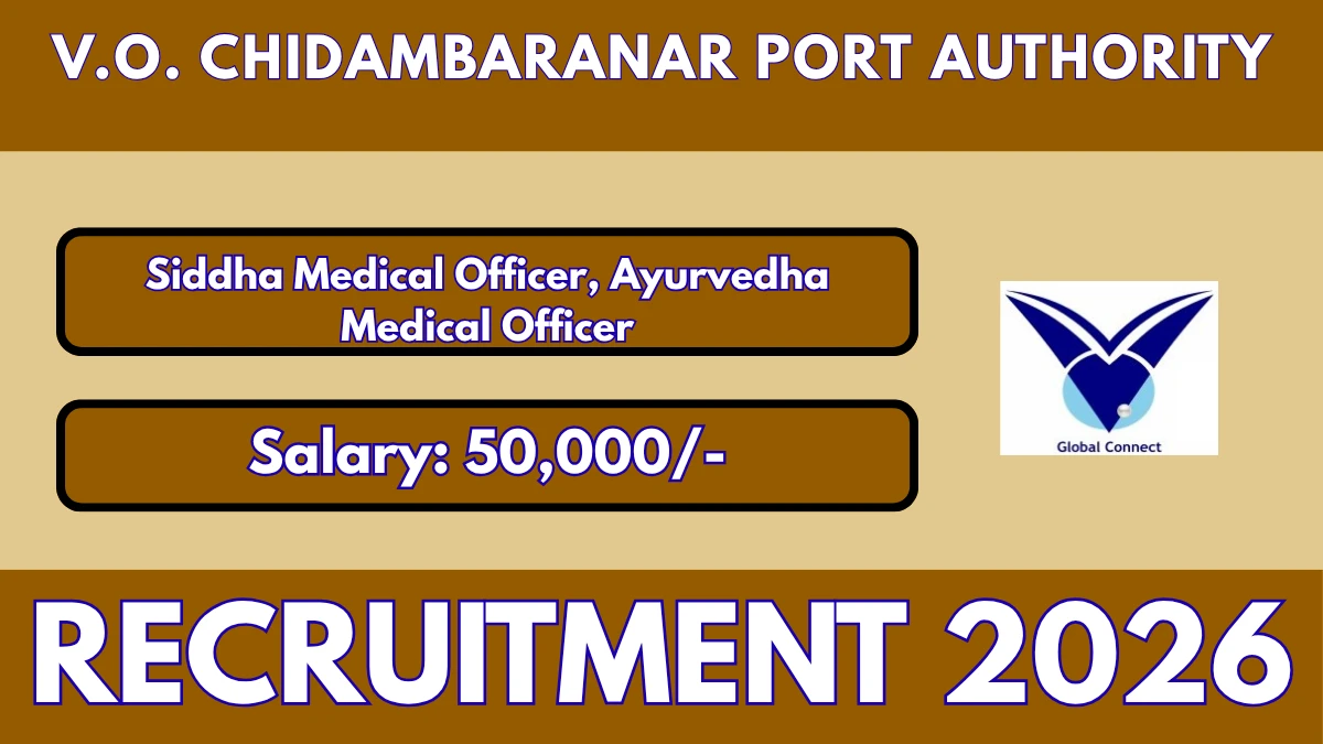V.O. Chidambaranar Port Authority Recruitment 2026